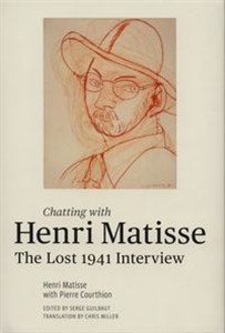 Picture of Chatting with Henri Matisse The Lost 1941 Interview