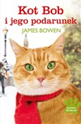 Kot Bob i ... - James Bowen -  Polish Bookstore 