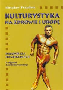 Picture of Kulturystyka na zdrowie i urodę Poradnik dla początkujących