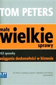 Książka : Małe wielk... - Tom Peters
