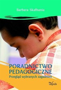 Obrazek Poradnictwo pedagogiczne Przegląd wybranych zagadnień
