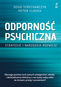 Obrazek Odporność psychiczna Strategie i narzędzia rozwoju