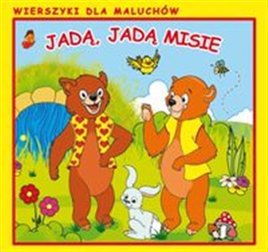 Obrazek Jadą, jadą misie Wierszyki dla Maluchów