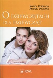 Picture of O dziewczętach dla dziewcząt