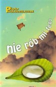 Nie rób mi... - Piotr Kołodziejczak -  books from Poland