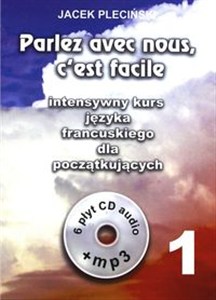 Obrazek Parlez avec nous ceest facile intensywny kurs języka francuskiego dla początkujących + 6CD