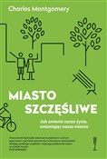 polish book : Miasto szc... - Charles Montgomery