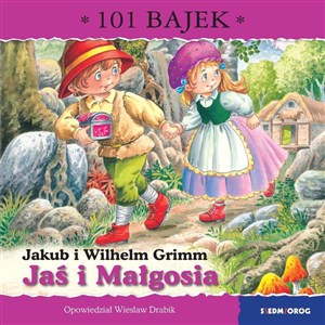 Obrazek Jaś i Małgosia. 101 bajek
