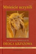 Droga Krzy... - Bronisław Mokrzycki -  Książka z wysyłką do UK