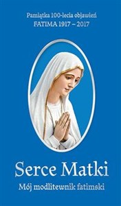 Obrazek Serce Matki Mój modlitewnik fatimski