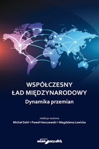Obrazek Współczesny ład międzynarodowy Dynamika przemian