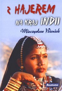 Obrazek Z hajerem na kraj Indii