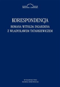 Obrazek Korespondencja Romana Witolda Ingardena z Władysławem Tatarkiewiczem