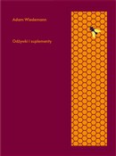 Odżywki i ... - Adam Wiedemann -  books from Poland