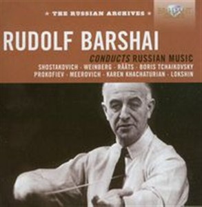 Obrazek Rudolf Barshai conducts russian music Shostakovich - Weinberg - Raats - Boris Tchaikovsky - Prokofiev - Meerovich - karen Khachaturian - Lokshin