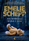 Nie wywołu... - Emelie Schepp -  Książka z wysyłką do UK
