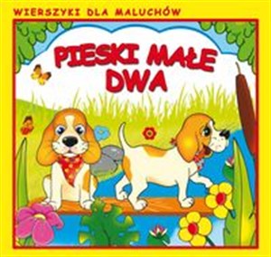 Obrazek Pieski małe dwa Wierszyki dla Maluchów