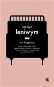 polish book : Jak być le... - Tom Hodgkinson