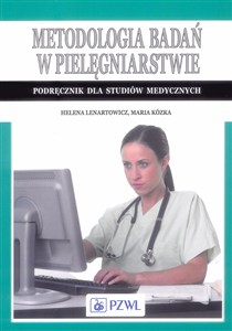 Obrazek Metodologia badań w pielęgniarstwie Podręcznik dla studiów medycznych