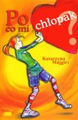 Polska książka : Po co mi c... - Katarzyna Majgier