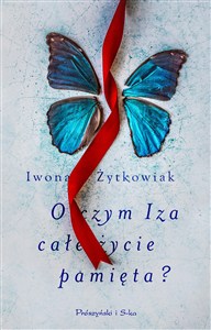 Obrazek O czym Iza całe życie pamięta?
