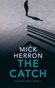 The Catch - Mick Herron -  Książka z wysyłką do UK