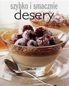 Desery Szy... - Opracowanie Zbiorowe -  foreign books in polish 