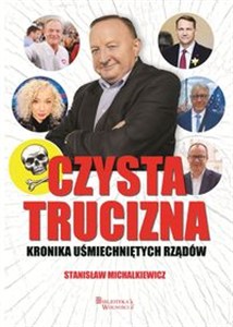 Obrazek Czysta trucizna Kronika uśmiechniętych rządów