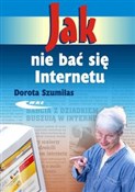 Książka : Jak nie ba... - Dorota Szumilas