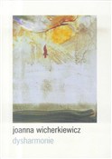 Książka : Dysharmoni... - Joanna Wicherkiewicz
