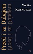 polish book : Przed i za... - Monika Karkosza