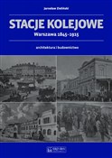 Stacje kol... - Jarosław Zieliński -  Polish Bookstore 