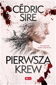 Pierwsza k... - Cedric Sire -  Książka z wysyłką do UK