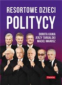 Resortowe ... - Dorota Kania, Jerzy Targalski, Maciej Marosz - Ksiegarnia w UK