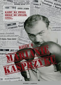 Obrazek Rzecz o Marianie Kasprzyku Każdy ma swoją drogę do gwiazd, czyli...