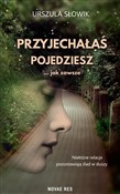 Przyjechał... - Urszula Słowik -  Książka z wysyłką do UK