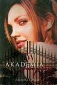 Akademia W... - Richelle Mead -  Polish Bookstore 