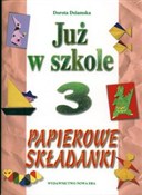 Już w szko... - Dorota Dziamska -  Polish Bookstore 
