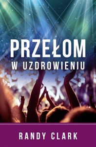 Obrazek Przełom w uzdrowieniu