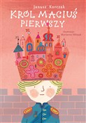 Król Maciu... - Janusz Korczak -  foreign books in polish 
