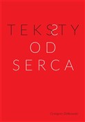 Teksty od ... - Grzegorz Ziółkowski -  books in polish 