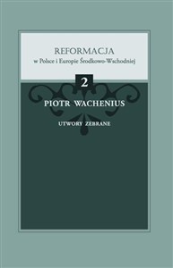 Obrazek Piotr Wachenius, Utwory zebrane