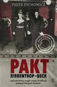 Polska książka : Pakt Ribbe... - Piotr Zychowicz