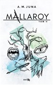 Zobacz : Mallaroy T... - A.M. Juna