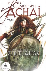 Obrazek Pomnik cesarzowej Achai Tom 1