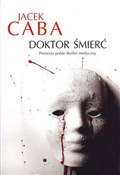 Doktor śmi... - Jacek Caba -  foreign books in polish 