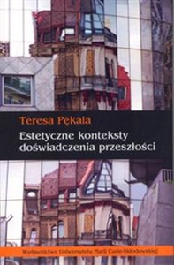 Picture of Estetyczne konteksty doświadczenia przeszłości