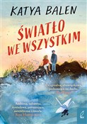 Zobacz : Światło we... - Katya Balen