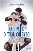 Zapomnij o... - Alice Clayton -  books in polish 
