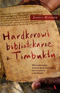 Obrazek Hardcorowi bibliotekarze z Timbuktu